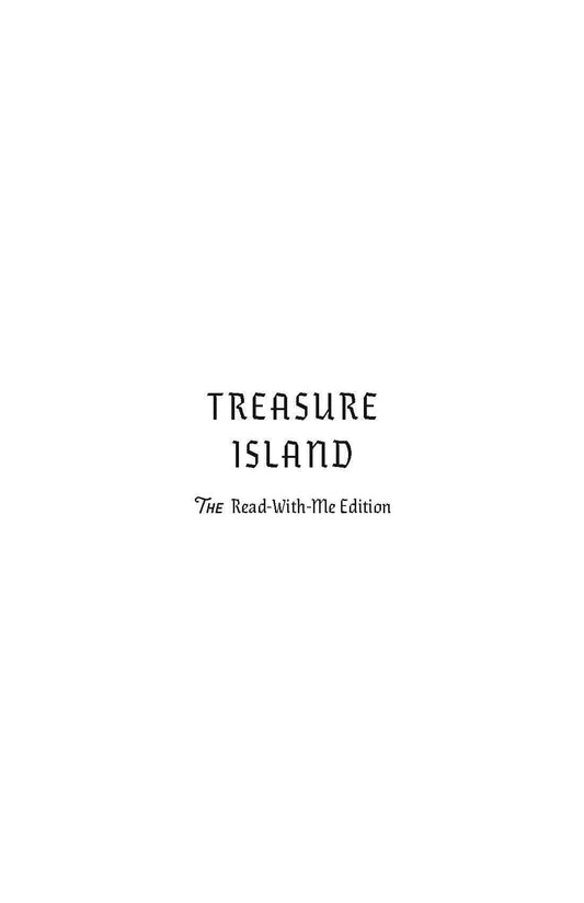Treasure Island: The Read-With-Me Edition